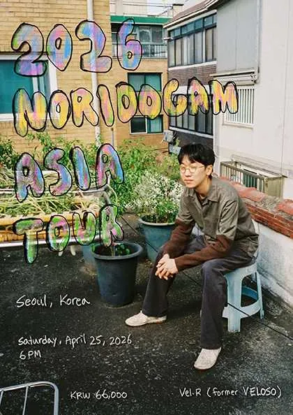 Noridogam Asia Tour [서울] (Vel.R 벨르 (구. 벨로주 [홍대])) 공식 포스터