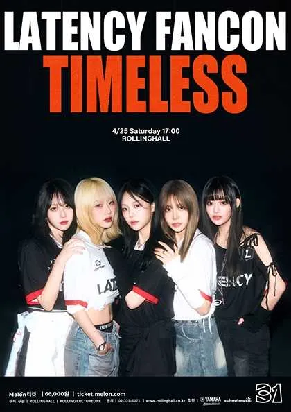 롤링 31주년 기념공연, LATENCY FANCON: TIMELESS (롤링홀) 공식 포스터