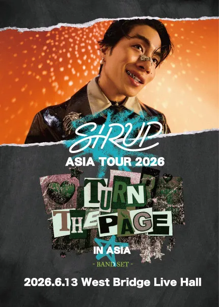 SIRUP 내한공연: SIRUP ASIA TOUR, TURN THE PAGE IN ASIA [서울] (웨스트브릿지 라이브홀) 공식 포스터