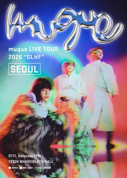 무쿠 내한공연 (muque LIVE TOUR: GLHF) [서울] (예스24 원더로크홀) 공식 포스터
