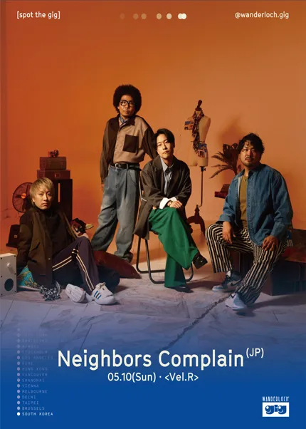 Neighbors Complain, Spot the GIG by Wanderloch (Vel.R 벨르 (구. 벨로주 [홍대])) 공식 포스터