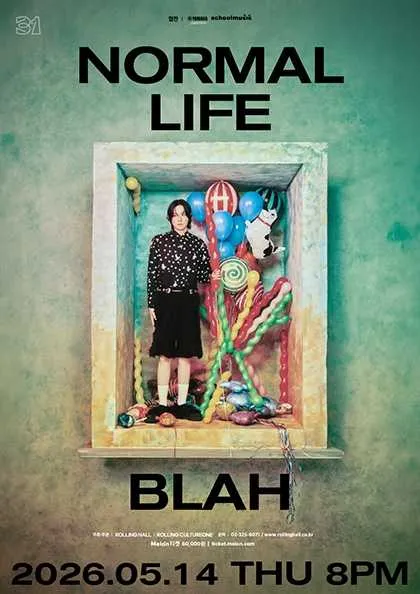 롤링 31주년 기념공연, blah 단독 콘서트: Normal Life (롤링홀) 공식 포스터