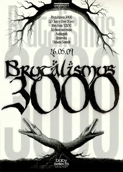 baby selects, RAVE Fest pt.2: Brutalismus 3000 내한공연 (언더시티 (UNDER CITY)) 공식 포스터