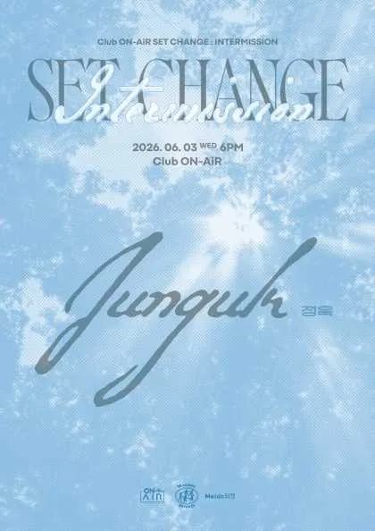 INTERMISSION: SET CHANGE, 정욱 단독 공연 (클럽온에어) 공식 포스터