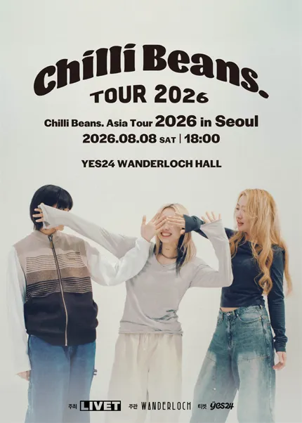 Chilli Beans. Asia Tour [서울] (예스24 원더로크홀) 공식 포스터