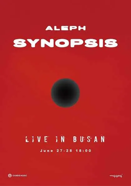 SYNOPSIS, ALEPH CONCERT [부산] (KT&G 상상마당 라이브홀 [부산]) 공식 포스터