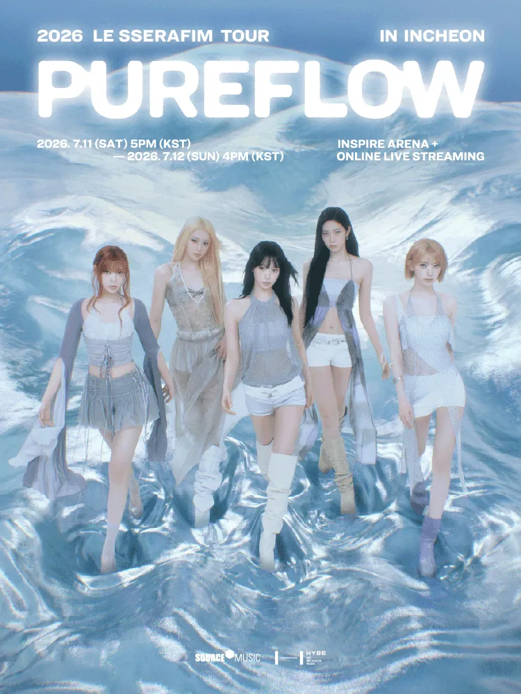 LE SSERAFIM TOUR: PUREFLOW [인천] (인스파이어 엔터테인먼트 리조트) 공식 포스터