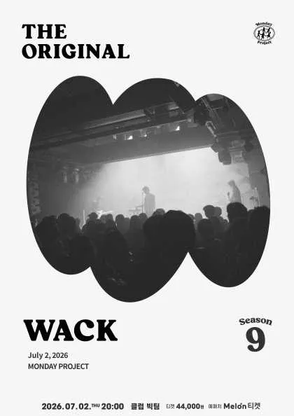 먼데이프로젝트 시즌9, WACK 단독 콘서트: THE ORIGINAL (CLUB VICTIM) 공식 포스터