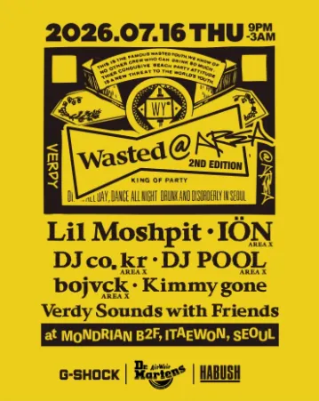 Wasted AREA: 2ND EDTION (몬드리안 서울 이태원) 공식 포스터