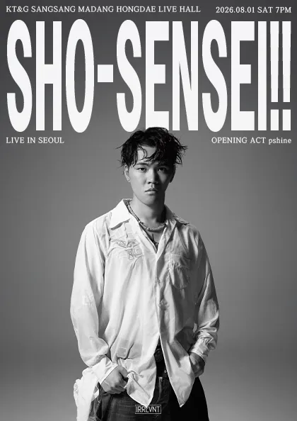 SHO-SENSEI!! (쇼센세이) Live in Seoul (KT&G 상상마당 라이브홀 [마포]) 공식 포스터