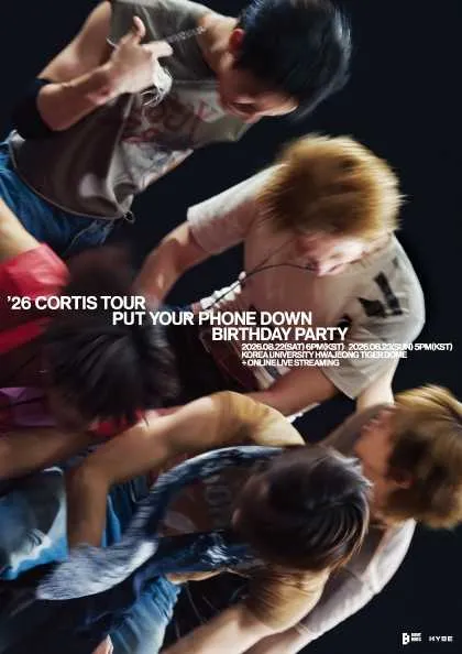 CORTIS TOUR, PUT YOUR PHONE DOWN: BIRTHDAY PARTY (고려대학교 화정체육관) 공식 포스터