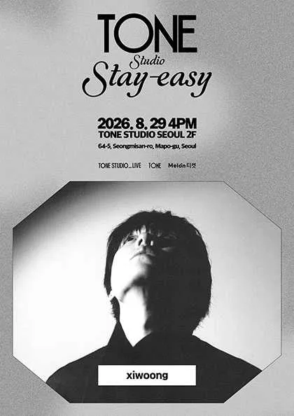 TONE Studio Stay-easy, xiwoong (톤스튜디오 서울) 공식 포스터