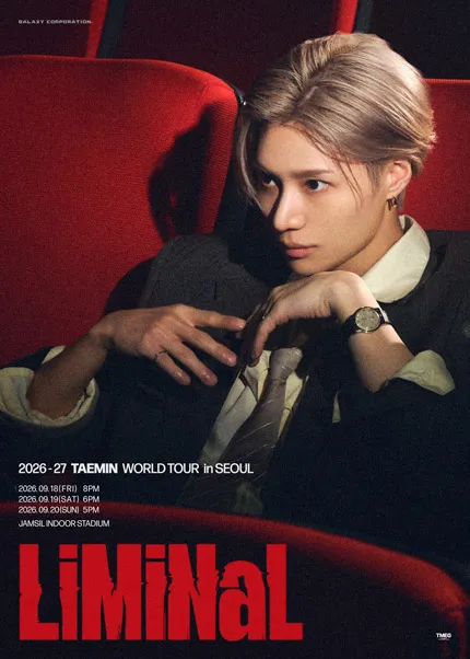 TAEMIN WORLD TOUR: LiMiNaL [서울] (잠실종합운동장) 공식 포스터