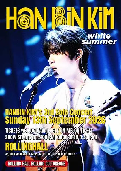 HANBIN KIM 3rd Solo Concert: White Summer (롤링홀) 공식 포스터