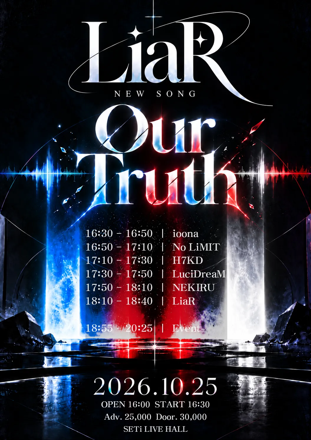 LiaR, Our Truth (세티 라이브홀 (SETI LIVE HALL)) 공식 포스터