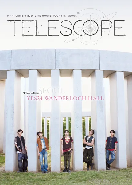 Hi-Fi Un!corn, LIVE HOUSE TOUR Ⅱ. TELESCOPE [서울] (예스24 원더로크홀) 공식 포스터