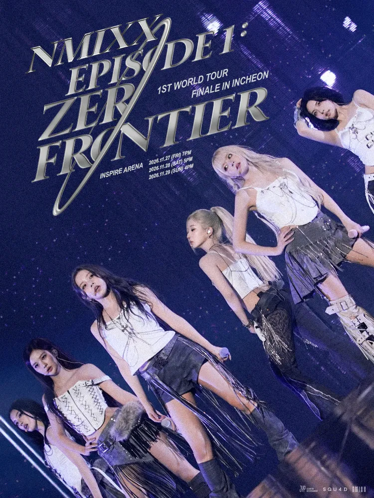 NMIXX 1ST WORLD TOUR: EPISODE 1: ZERO FRONTIER FINALE [인천] (인스파이어 엔터테인먼트 리조트) 공식 포스터